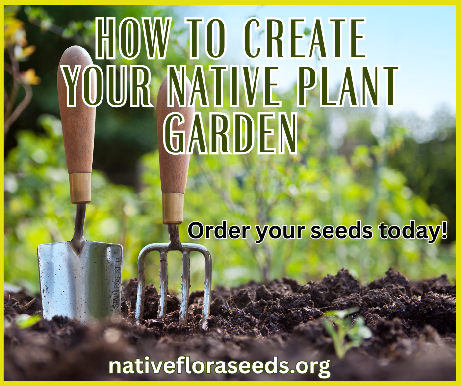 Garden trowel and fork in soil with native plant garden and order seeds text overlay